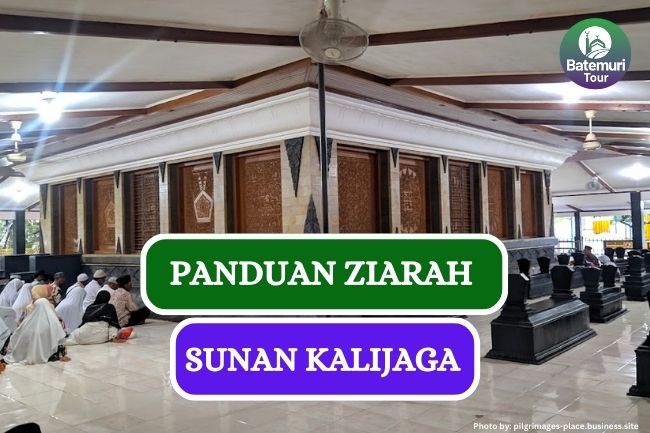 Ketahui Hal-hal Ini Sebelum Ziarah ke Makam Sunan Kalijaga